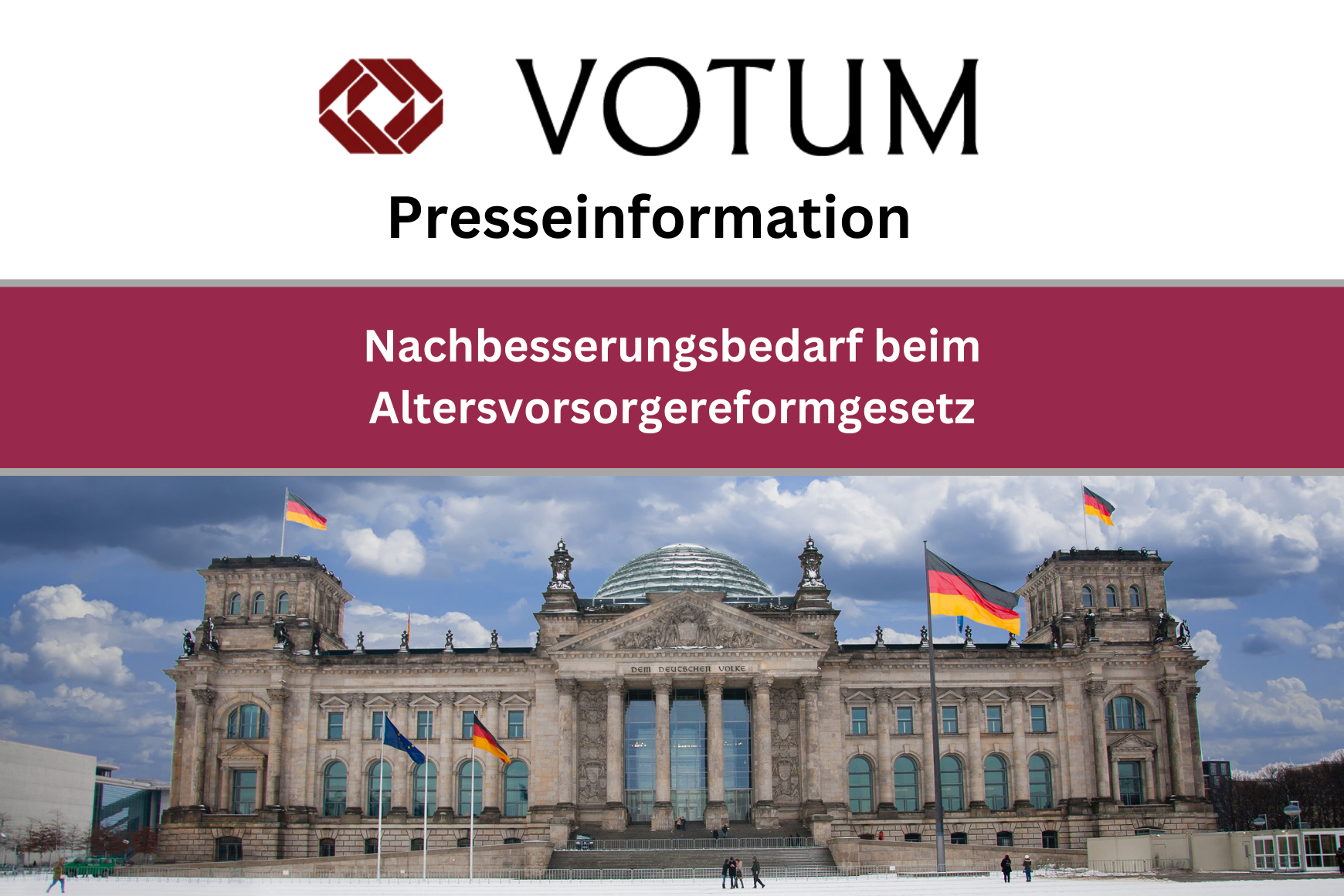 Presseinformation: Nachbesserungsbedarf beim Altersvorsorgereformgesetz